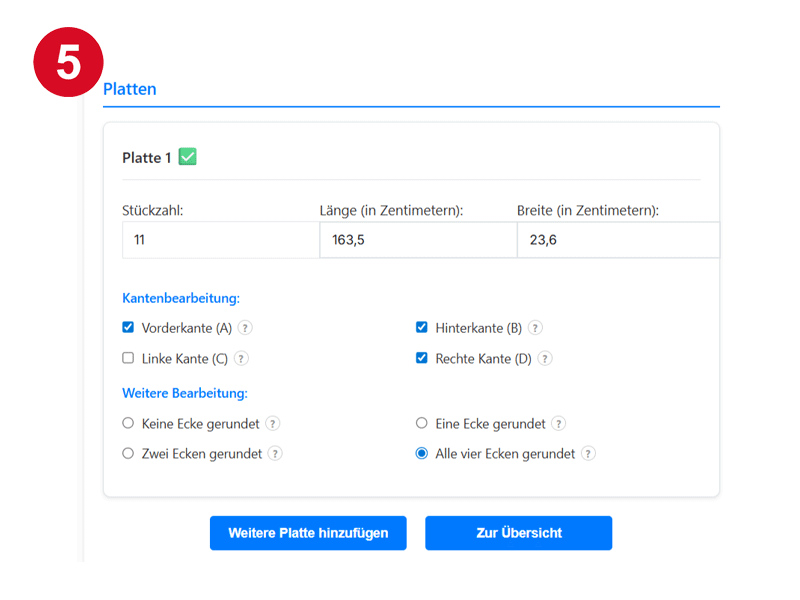 Eingabemaske für Länge, Breite, Stärke und Auswahl der Kantenbearbeitung.